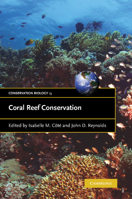 Coral Reef Conservation (Paperback) 9780521671453