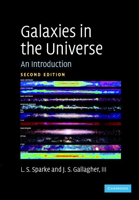 Galaxies in the Universe; An Introduction (Paperback) 9780521671866