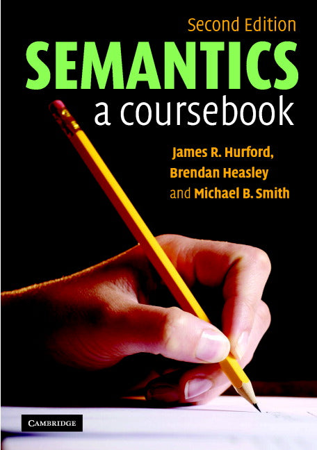 Semantics; A Coursebook (Paperback) 9780521671873