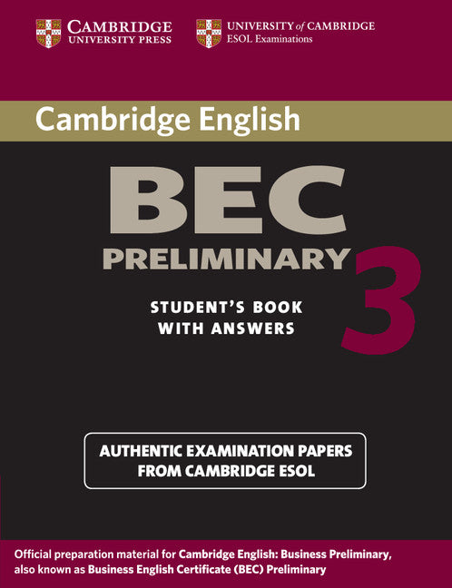 Cambridge BEC Preliminary 3 Student's Book with Answers (Paperback) 9780521671958