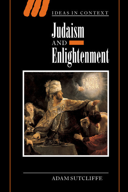 Judaism and Enlightenment (Paperback) 9780521672320