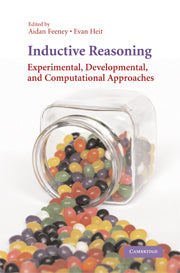 Inductive Reasoning; Experimental, Developmental, and Computational Approaches (Hardback) 9780521856485