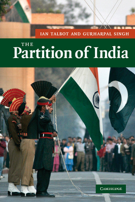 The Partition of India (Paperback) 9780521672566