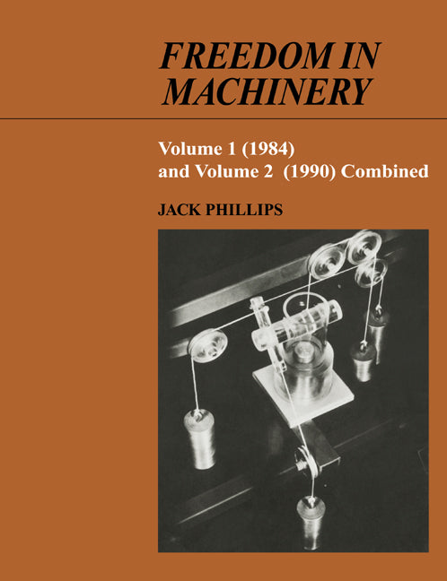 Freedom in Machinery (Paperback) 9780521673310