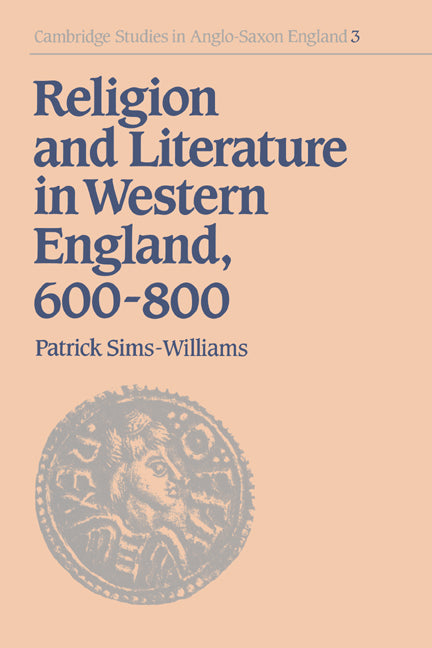 Religion and Literature in Western England, 600–800 (Paperback) 9780521673426