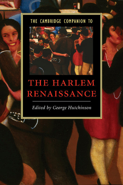 The Cambridge Companion to the Harlem Renaissance (Paperback) 9780521673686