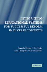 Integrating Educational Systems for Successful Reform in Diverse Contexts (Hardback) 9780521857567