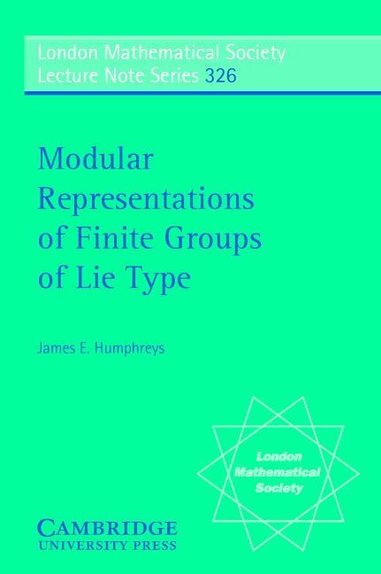 Modular Representations of Finite Groups of Lie Type (Paperback) 9780521674546