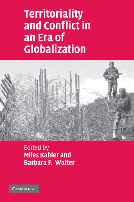 Territoriality and Conflict in an Era of Globalization (Paperback) 9780521675031