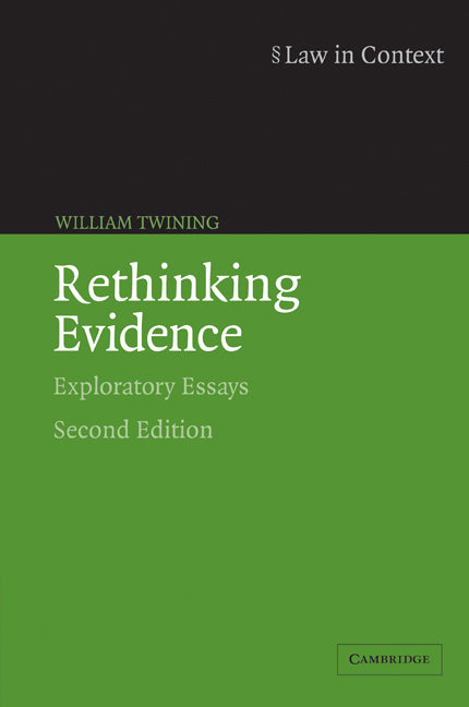 Rethinking Evidence; Exploratory Essays (Paperback) 9780521675376