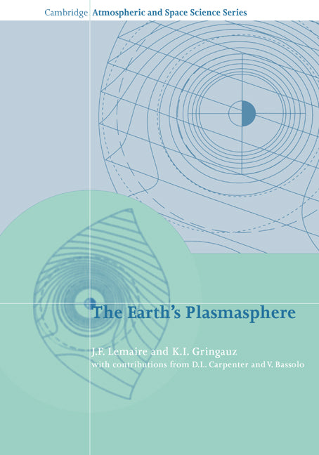 The Earth's Plasmasphere (Paperback) 9780521675550