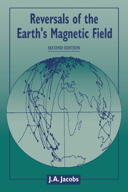Reversals of the Earth's Magnetic Field (Paperback) 9780521675567