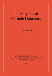 The Physics of Particle Detectors (Hardback) 9780521662260