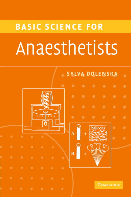 Basic Science for Anaesthetists (Paperback) 9780521676021