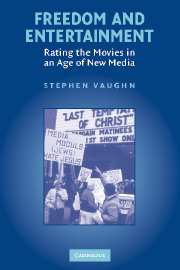 Freedom and Entertainment; Rating the Movies in an Age of New Media (Hardback) 9780521852586