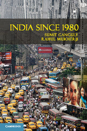 India Since 1980 (Hardback) 9780521860932