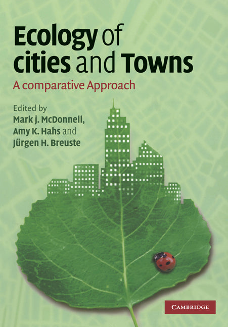 Ecology of Cities and Towns; A Comparative Approach (Paperback) 9780521678339