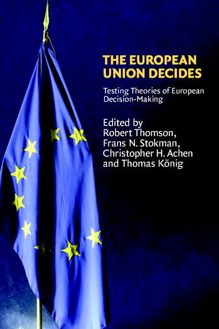 The European Union Decides (Paperback) 9780521679947