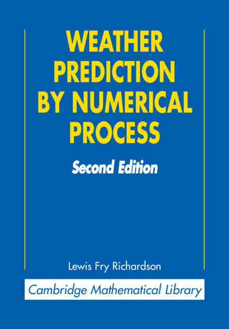 Weather Prediction by Numerical Process (Paperback) 9780521680448