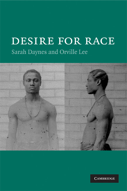 Desire for Race (Paperback) 9780521680479