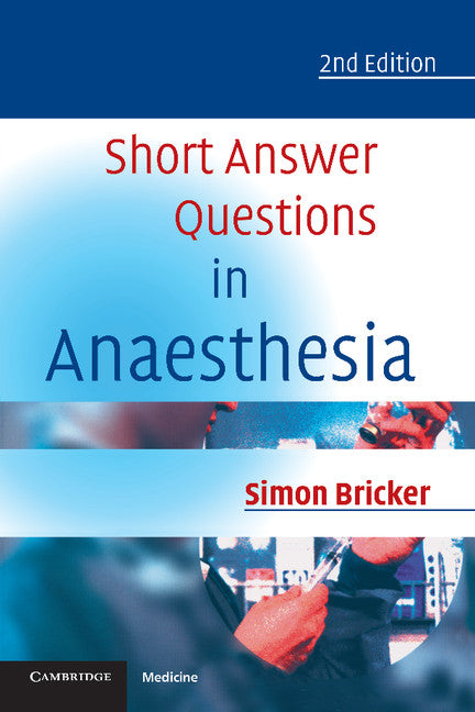 Short Answer Questions in Anaesthesia (Paperback) 9780521681001