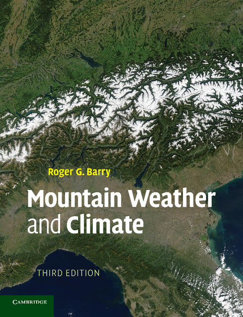 Mountain Weather and Climate (Paperback) 9780521681582