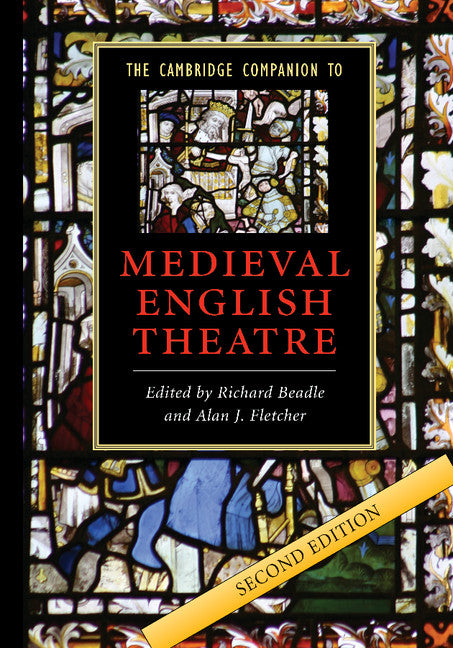 The Cambridge Companion to Medieval English Theatre (Paperback) 9780521682541