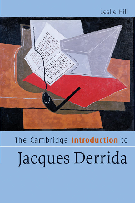 The Cambridge Introduction to Jacques Derrida (Paperback) 9780521682817
