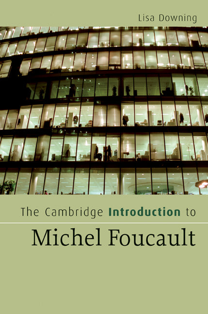The Cambridge Introduction to Michel Foucault (Paperback) 9780521682992