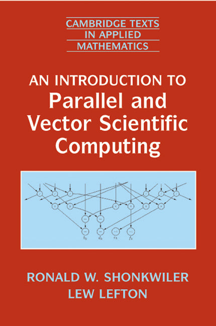 An Introduction to Parallel and Vector Scientific Computation (Paperback) 9780521683371