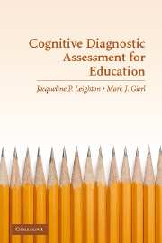 Cognitive Diagnostic Assessment for Education; Theory and Applications (Hardback) 9780521865494