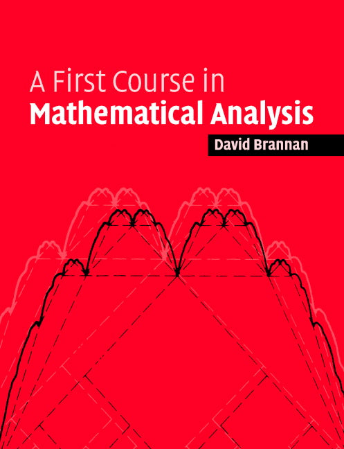 A First Course in Mathematical Analysis (Paperback) 9780521684248