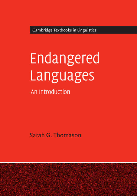 Endangered Languages; An Introduction (Paperback) 9780521684538