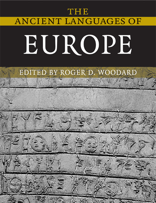The Ancient Languages of Europe (Paperback) 9780521684958
