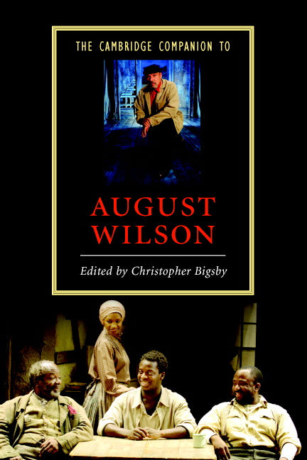 The Cambridge Companion to August Wilson (Paperback) 9780521685061