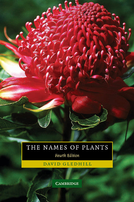 The Names of Plants (Paperback) 9780521685535