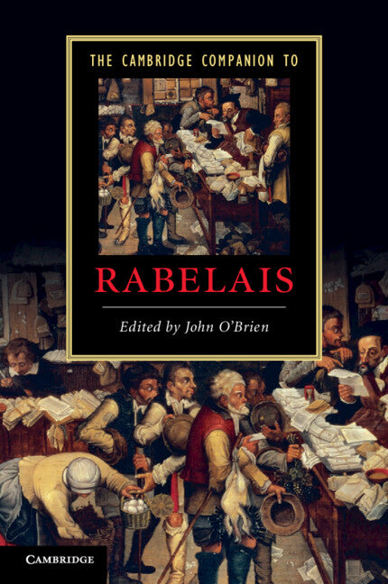 The Cambridge Companion to Rabelais (Paperback) 9780521687287