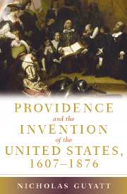 Providence and the Invention of the United States, 1607–1876 (Hardback) 9780521867887