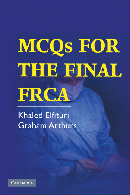 MCQs for the Final FRCA (Paperback) 9780521689410