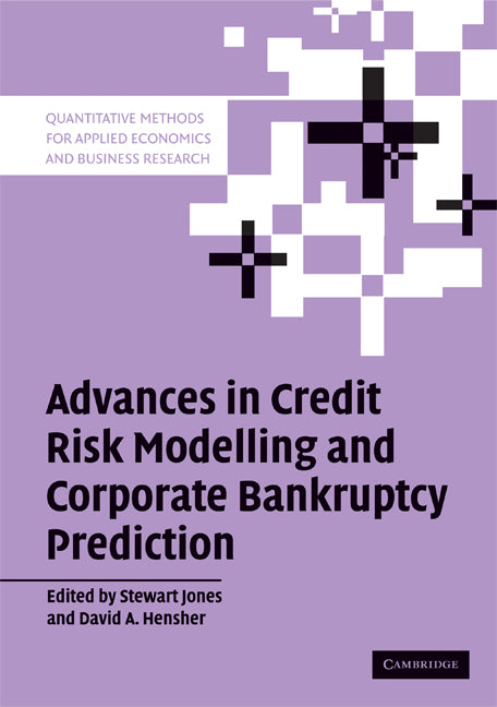 Advances in Credit Risk Modelling and Corporate Bankruptcy Prediction (Paperback) 9780521689540