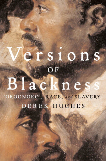 Versions of Blackness; Key Texts on Slavery from the Seventeenth Century (Paperback) 9780521689564