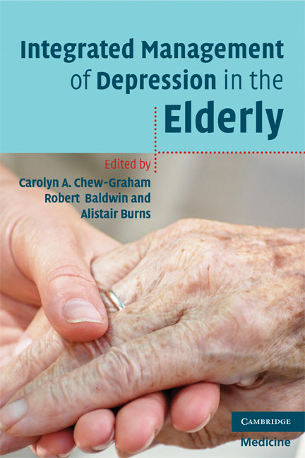 Integrated Management of Depression in the Elderly (Paperback) 9780521689809