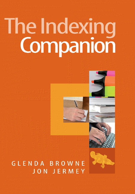 The Indexing Companion (Paperback) 9780521689885