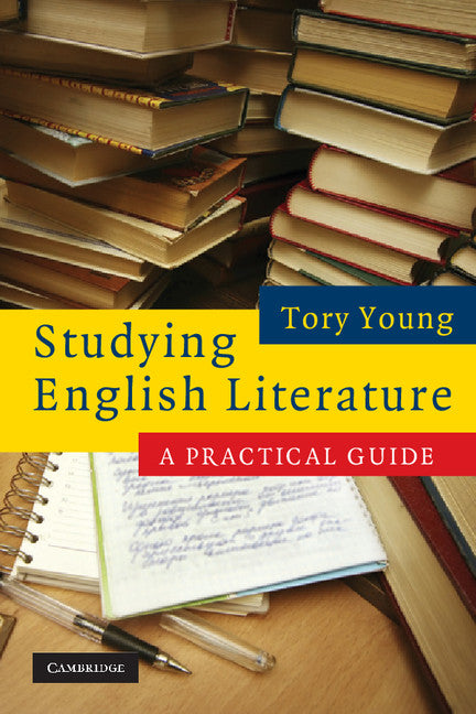 Studying English Literature; A Practical Guide (Paperback) 9780521690140
