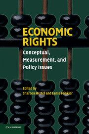 Economic Rights; Conceptual, Measurement, and Policy Issues (Hardback) 9780521870559