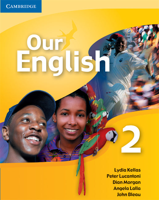 Our English 2 Student Book with Audio CD; Integrated Course for the Caribbean () 9780521691697