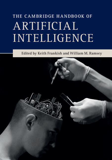 The Cambridge Handbook of Artificial Intelligence (Paperback) 9780521691918