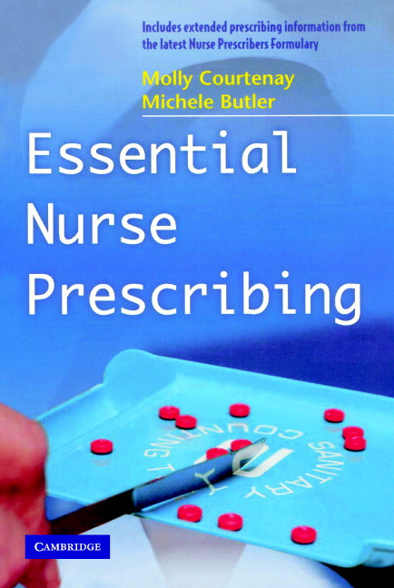 Essential Nurse Prescribing (Paperback) 9780521693042