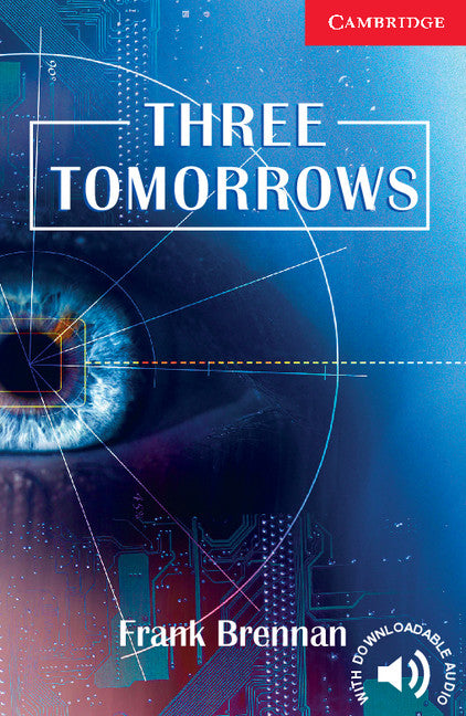 Three Tomorrows Level 1 Beginner/Elementary (Paperback) 9780521693776