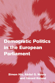 Democratic Politics in the European Parliament (Hardback) 9780521872881